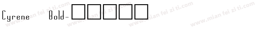 Cyrene Bold字体转换